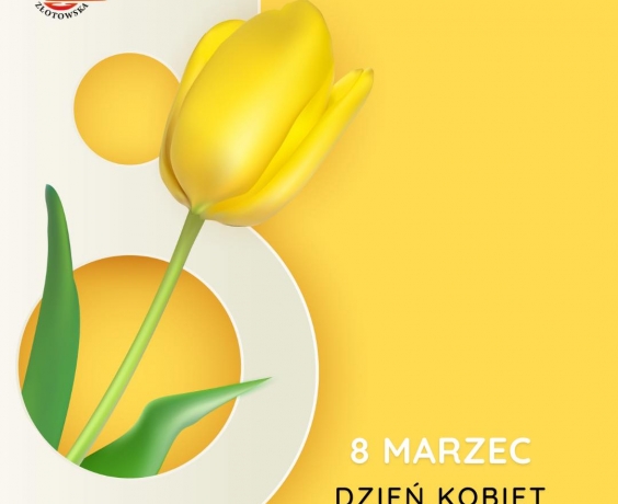 8 Marca - Dzień Kobiet!